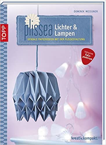 Plissea Lichter & Lampen